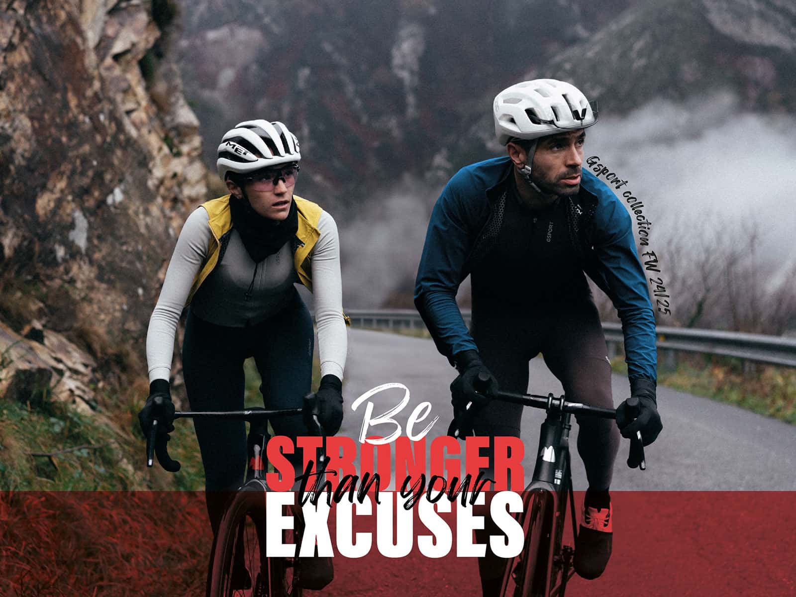 Be Stronger Than Your Excusesm - FW 24/25 Collection