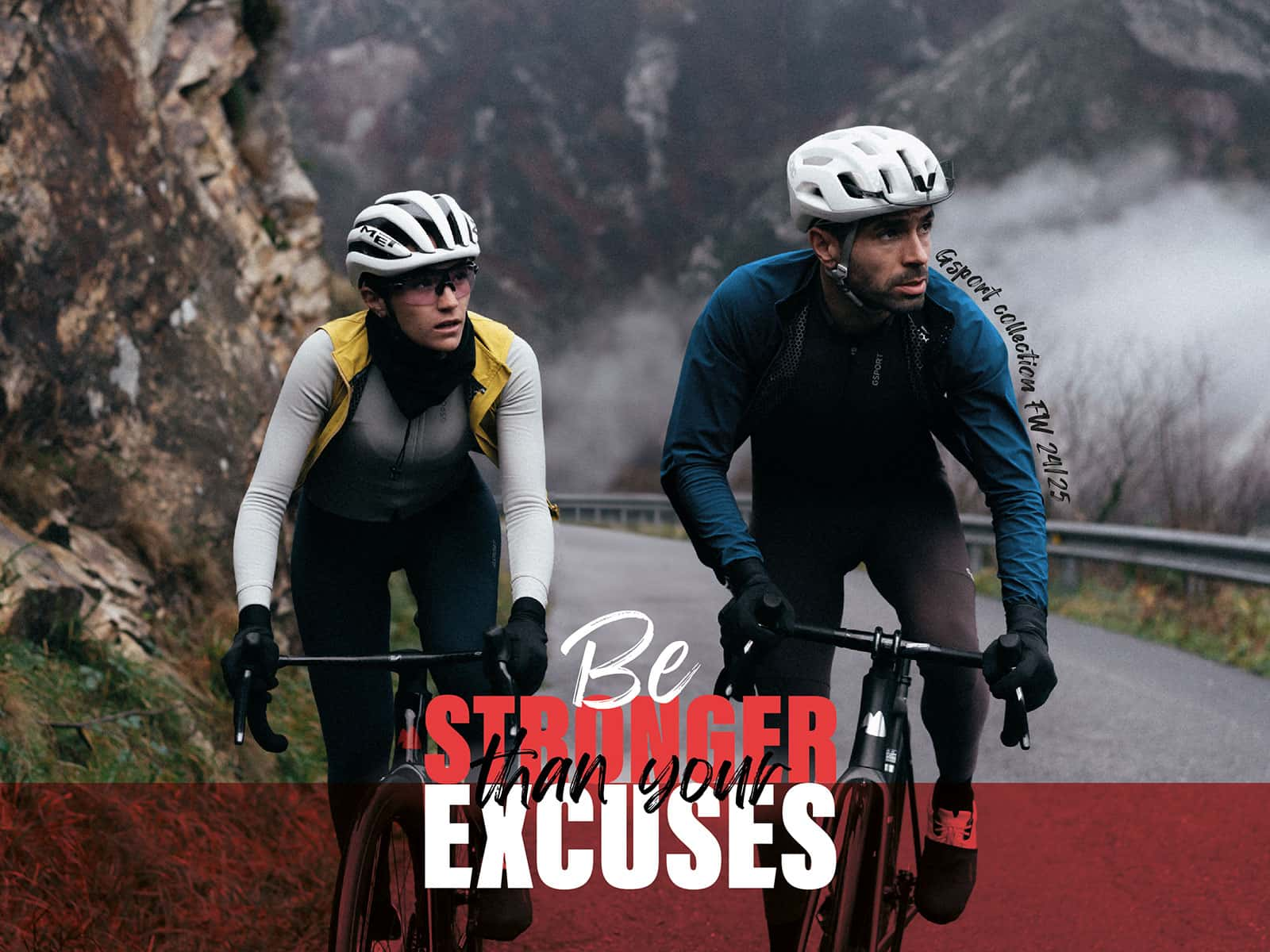 Be Stronger Than Your Excusesm - FW 24/25 Collection 